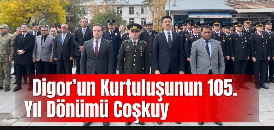Digor’un Kurtuluşunun 105. Yıl Dönümü Coşkuyla Kutlandı