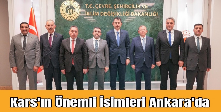 Kars'ın Önemli İsimleri Ankara'da