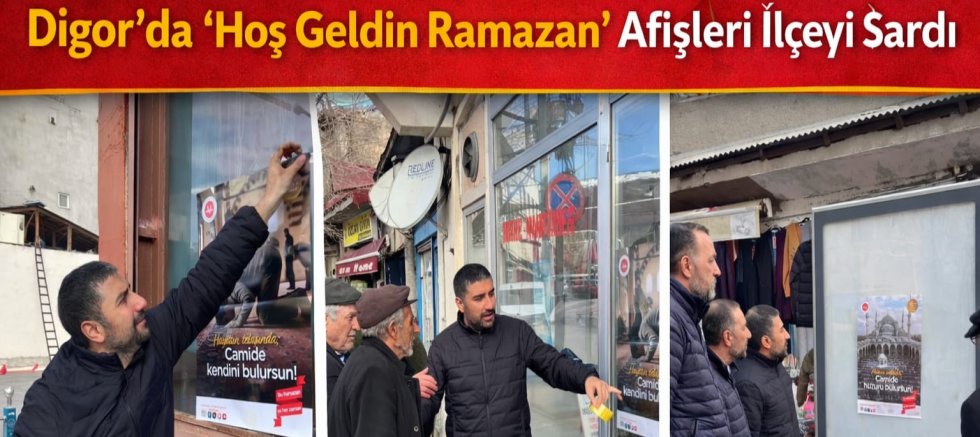 Digor’da Ramazan Coşkusu: “Hoş Geldin Ramazan” Afişleri İlçeyi Sardı