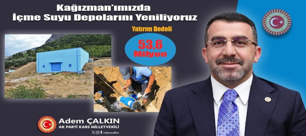 KAĞIZMAN’A BİR HİZMET DAHA: İÇME SUYU DEPOLARI YENİLENİYOR
