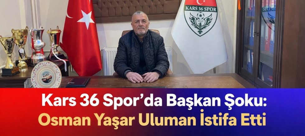 Kars 36 Spor’da Görev Değişimi: Başkanlık Koltuğunda Yeni Süreç Başlıyor