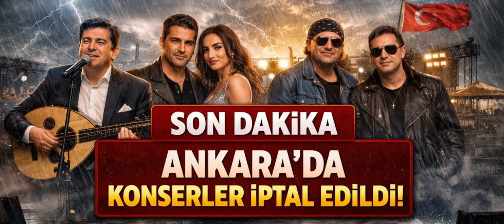 #SONDAKİKA ANKARA’DA KONSERLER İPTAL EDİLDİ!