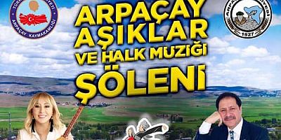 Arpaçay'da Aşıklar Şöleni Coşkusu Yaşanacak