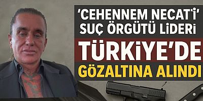“Cehennem Necati” Olarak Tanınan Suç Örgütü Lideri Necati Arabacı, İzmir’de Gözaltına Alındı
