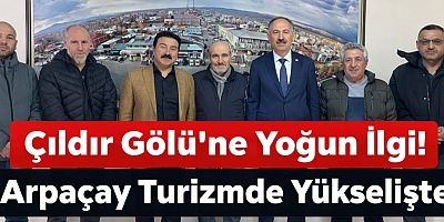 Çıldır Gölü’ne Yoğun İlgi: Arpaçay Turizmde Yükselişe Geçti