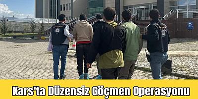 Kars'ta Düzensiz Göçmen Operasyonu: Afganistan Uyruklu Göçmenler Sınır Dışı Edildi