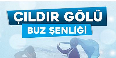 Kars Valiliği Çıldır Gölü’nde Buz Şenliği Düzenliyor