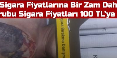 Sigara Fiyatlarına Bir Zam Daha: BAT Grubu Sigara Fiyatları 100 TL’ye Dayandı