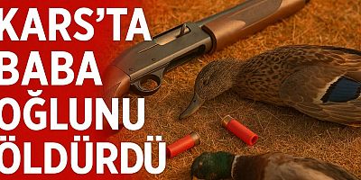 #SONDAKİKA Kars’ta Baba Oğlunu Öldürdü