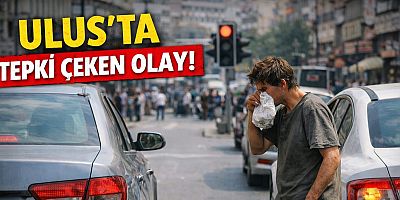 ULUS’TA TEPKİ ÇEKEN OLAY