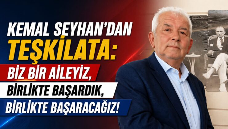 Güçlü Yol Partisi Genel Başkanı Kemal Seyhan’dan teşkilata birlik ve dayanışma mesajı