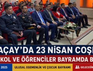 Arpaçay’da 23 Nisan Coşkusu: Protokol ve Öğrenciler Bayramda Buluştu