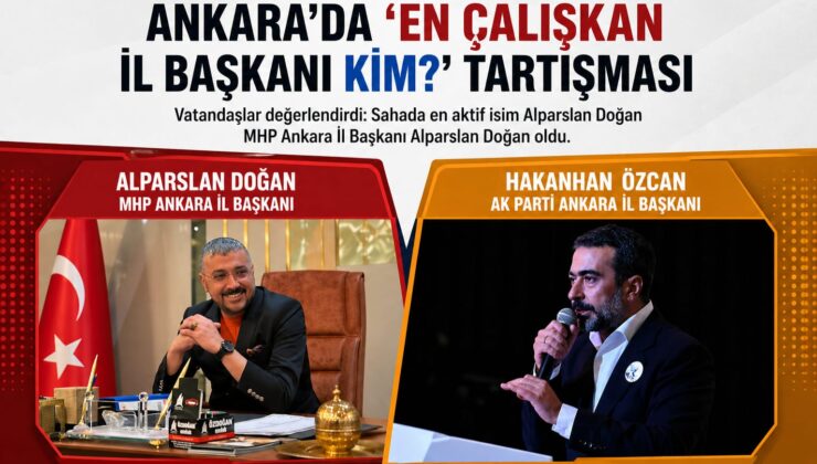 Ankara’da “en çalışkan il başkanı kim?” tartışması: Vatandaşlardan dikkat çeken yorumlar