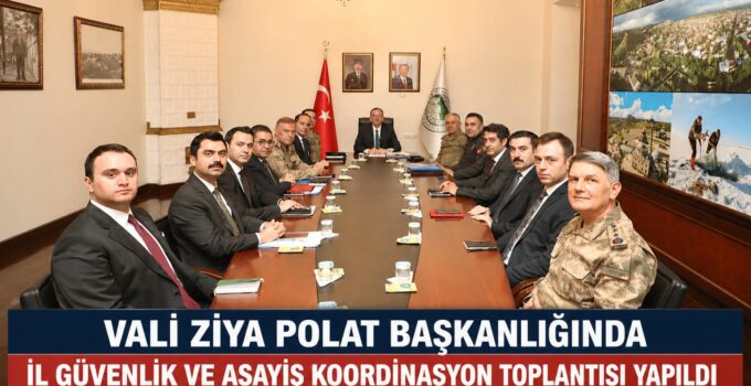 Kars’ta Güvenlik Zirvesi: Vali Ziya Polat Başkanlığında Asayiş Toplantısı Yapıldı