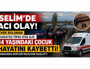 SELİM’DE YÜREK YAKAN OLAY: 14 YAŞINDAKİ ÇOCUK HAYATINI KAYBETTİ