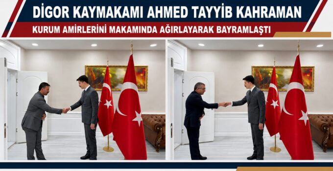 Digor Kaymakamlığı’nda Kurban Bayramı Bayramlaşması