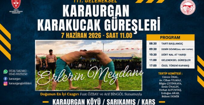 KARAURGAN’DA 111. GELENEKSEL KARAKUCAK GÜREŞLERİ HEYECANI