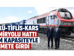 Bakü-Tiflis-Kars Demiryolu Hattı Tam Kapasiteyle Hizmete Girdi: Adem Çalkın Açılış Törenine Katıldı