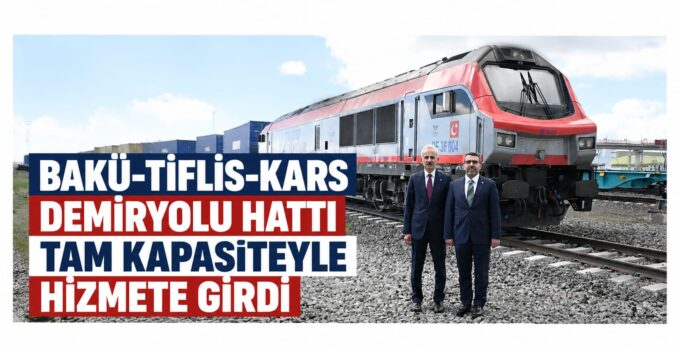 Bakü-Tiflis-Kars Demiryolu Hattı Tam Kapasiteyle Hizmete Girdi: Adem Çalkın Açılış Törenine Katıldı