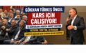 Gökhan Türkeş Öngel’den Kars’a Yatırım Hamlesi