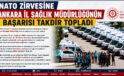 ANKARA SAĞLIK İL MÜDÜRLÜĞÜ TAKDİR TOPLADI 