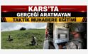 Kars’ta 14’üncü Mekanize Piyade Tugay Komutanlığı’ndan Gerçeğini Aratmayan Taktik Muharebe Eğitimi