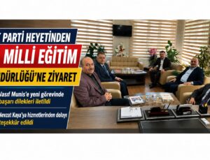AK Parti Kars Milletvekili Adem Çalkın ve İl Başkanı Muammer Sancar’dan İl Milli Eğitim Müdürlüğü’ne Ziyaret