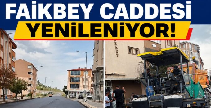 Faikbey Caddesi Yenileniyor: Kars’ta Yol Çalışmaları Başladı