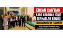 Ercan Çağ’dan Kars Ardahan Iğdır Serhatlar Birliği Federasyonu’na Teşekkür