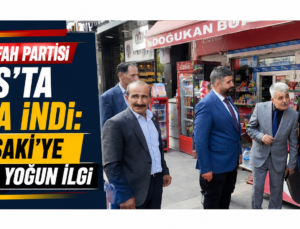 Yeniden Refah Partisi Kars’ta Sahaya İndi: Kazım Şaki’ye Esnaftan Yoğun İlgi